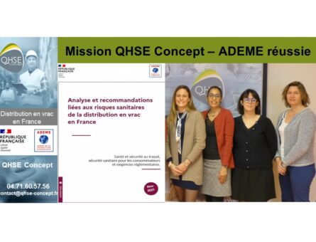 En collaboration avec les services administratifs de contrôles, les professionnels de la distribution et l’ADEME, le cabinet QHSE Concept a rédigé un rapport d’analyse et de recommandations liées aux risques sanitaires de la distribution en vrac en France.